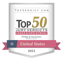 TopVerdict.com, Top 50 Jury Verdicts, Labor And Employment, Phillips and Associates, Attorneys at Law, PLLC, United States, 2022